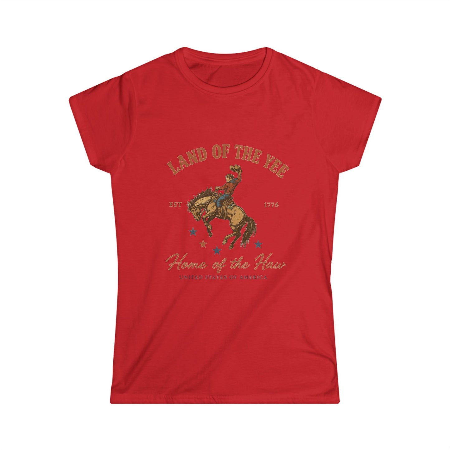 Land of the Yee, Home of the Haw Womens Tee (front design) – American Pride Shirt