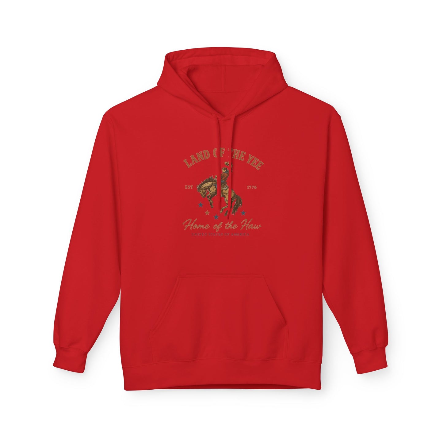 Land of the Yee, Home of the Haw Hoodie (front design) – American Pride Fleece Pullover
