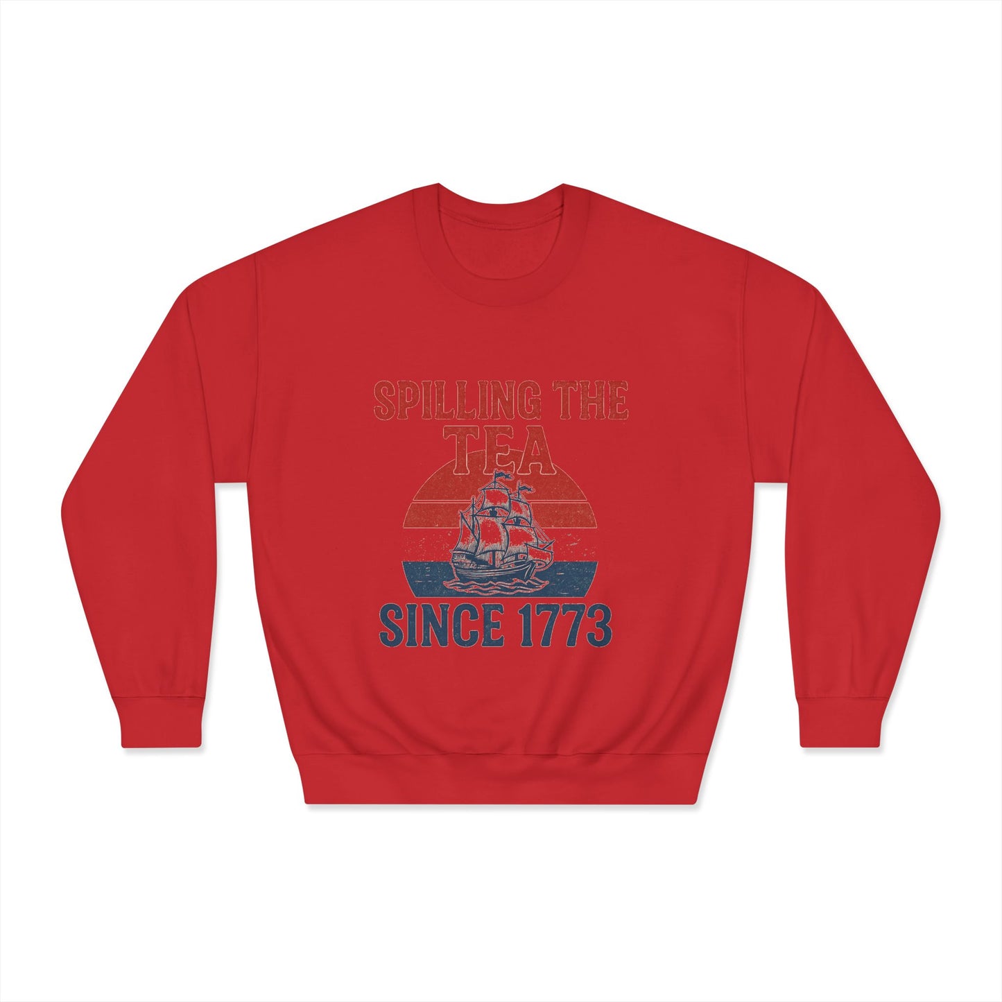 Spillin’ the Tea Since 1773 Crewneck Sweatshirt (front design) – American Pride Pullover