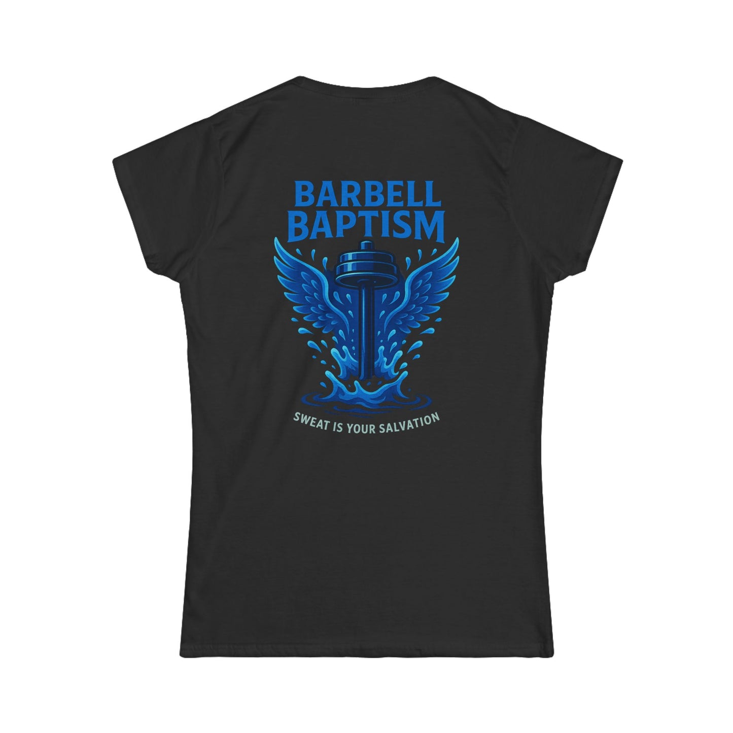 Barbell Baptism Women's Tee (front logo + back design) – Gym Apparel