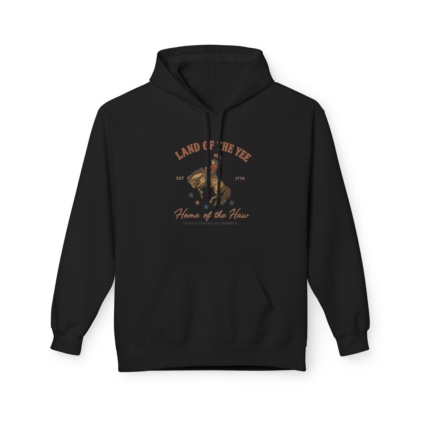 Land of the Yee, Home of the Haw Hoodie (front design) – American Pride Fleece Pullover