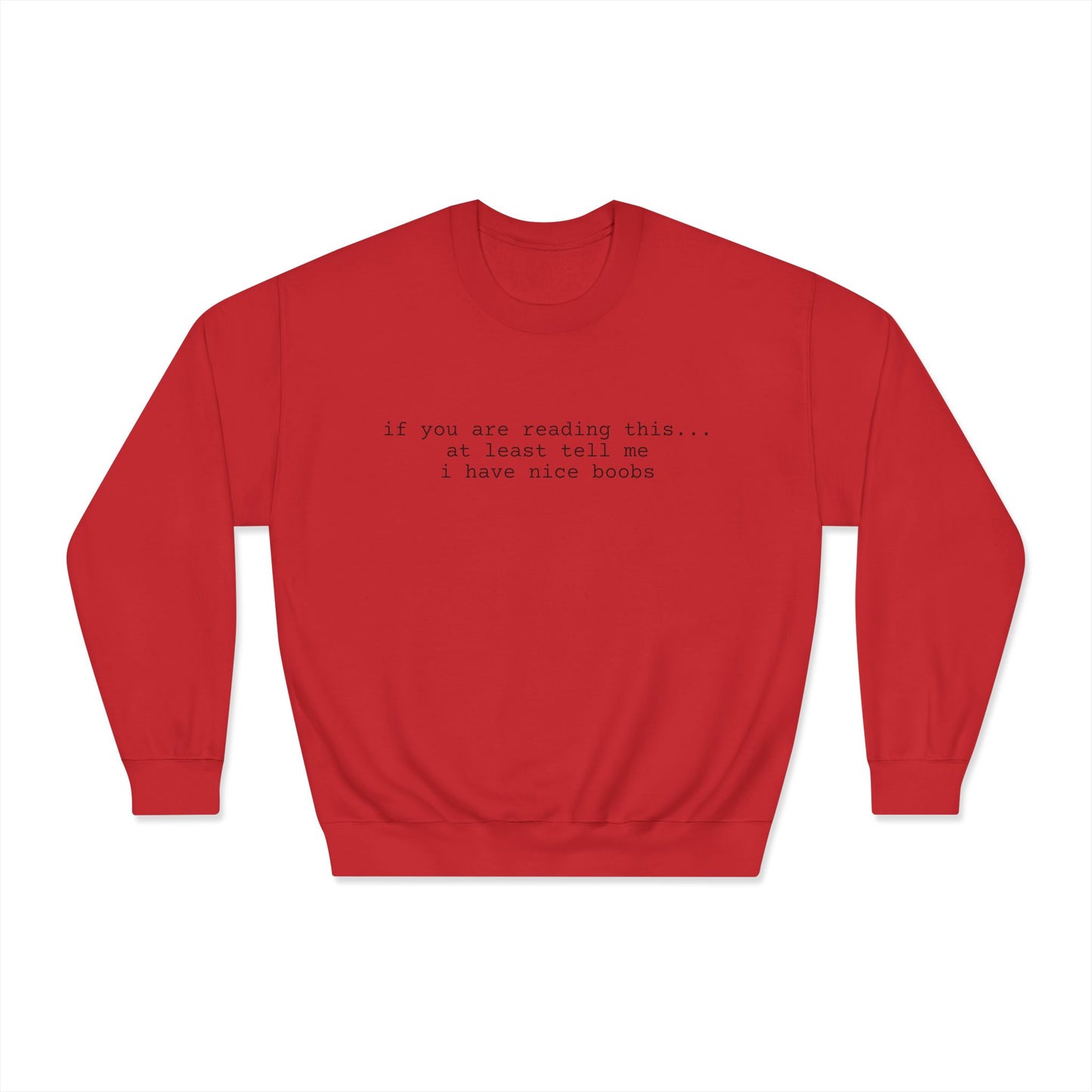 Nice boobs Dryblend Crewneck Sweatshirt (front design) - Meme Apparel