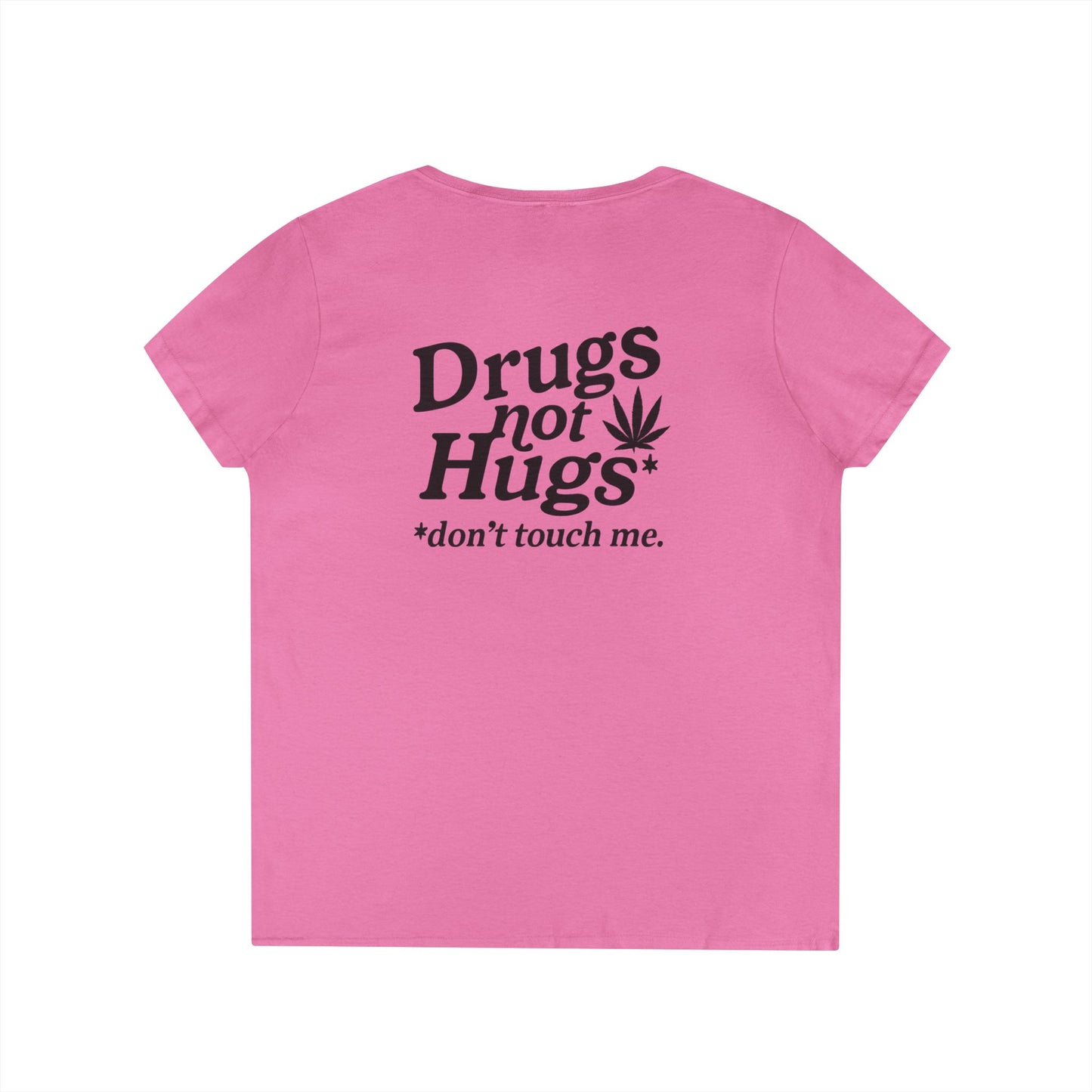 Drugs Not Hugs V-Neck Tee (front logo + back design) – Meme Apparel