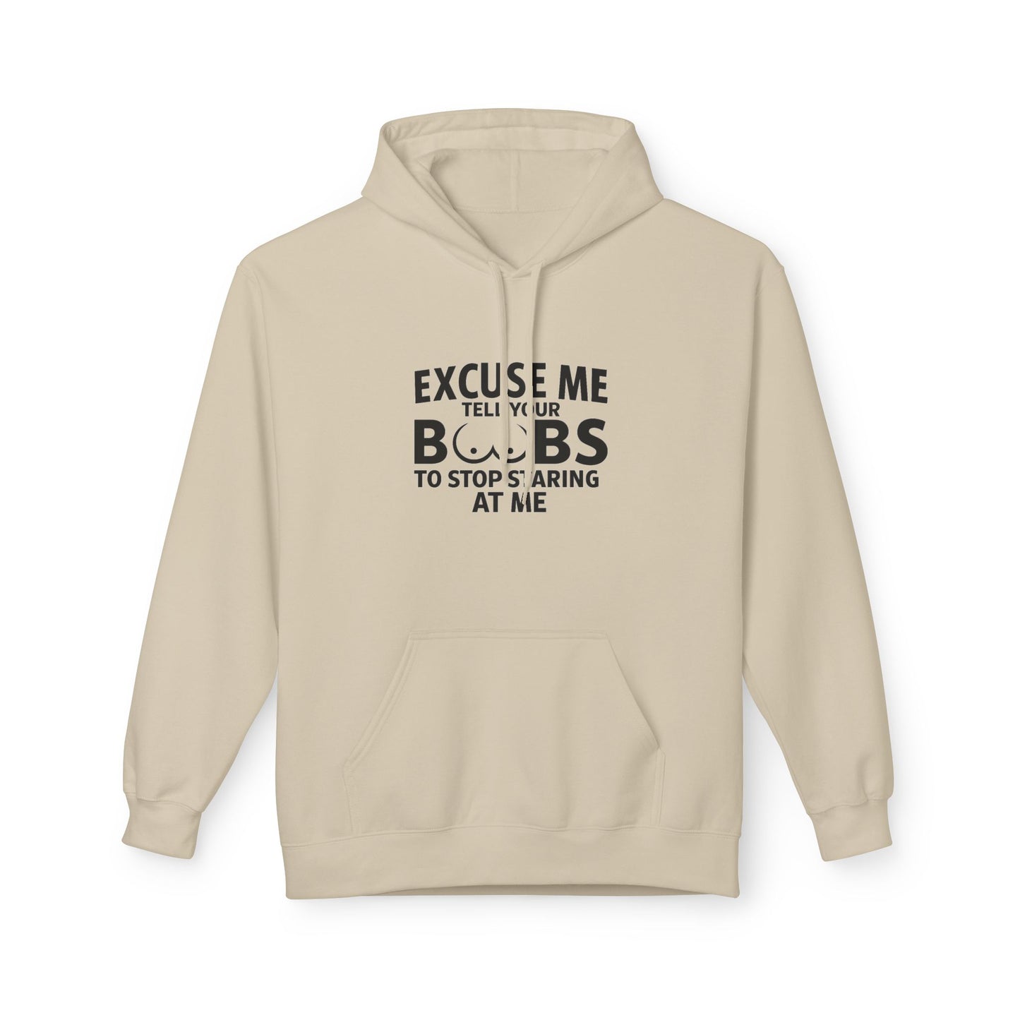 Tell Your Boobs Midweight Softstyle Fleece Hoodie (front design) – Meme Apparel