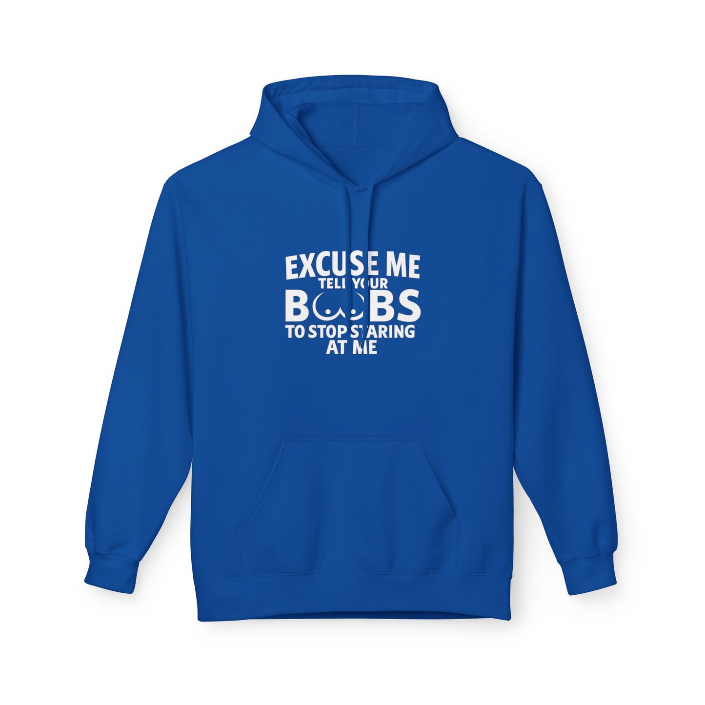Tell Your Boobs Midweight Softstyle Fleece Hoodie (front design) – Meme Apparel