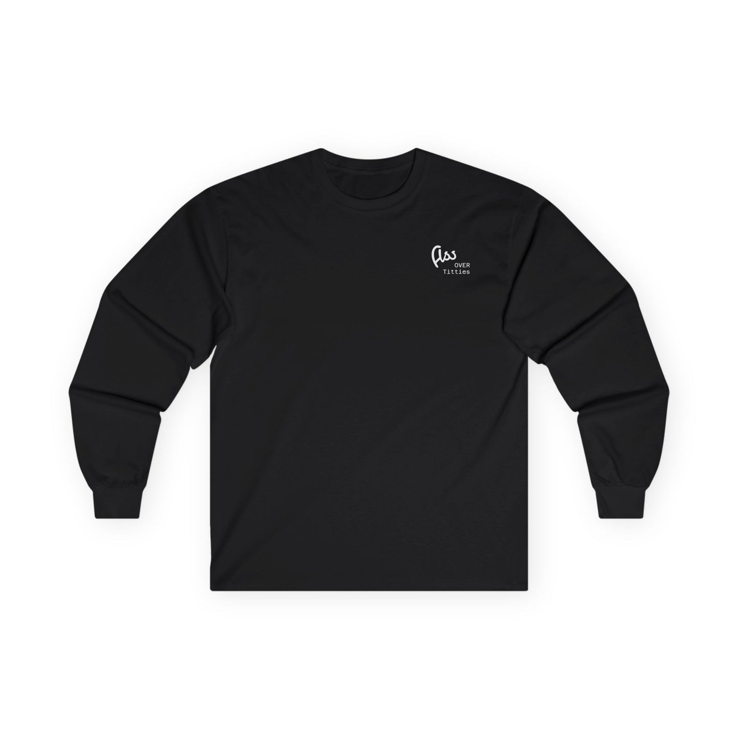 Ass Over Titties Long Sleeve Tee (front design) - Meme Apparel
