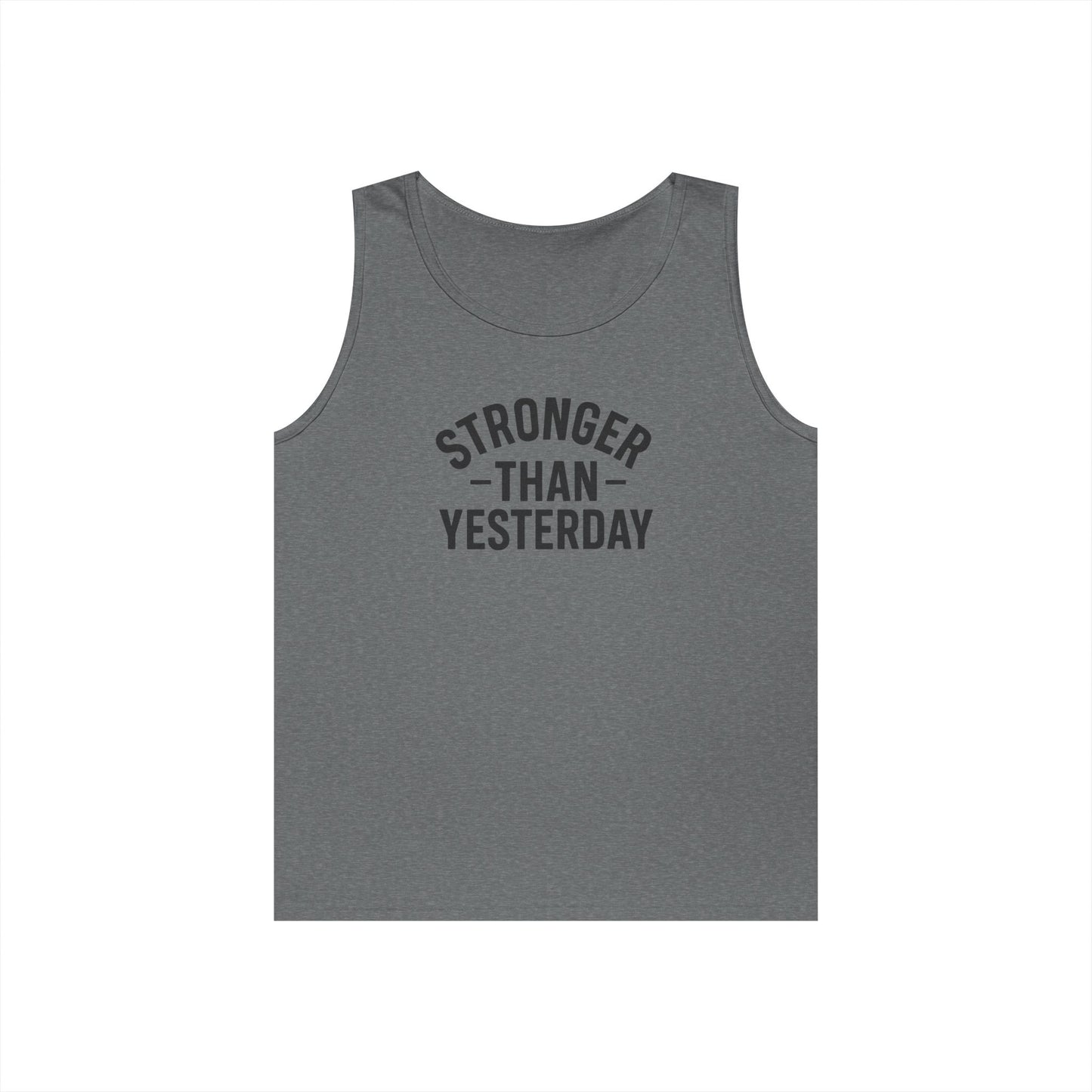 Stronger Than Yesterday Tank Top (front design) – Discipline Club Shirt