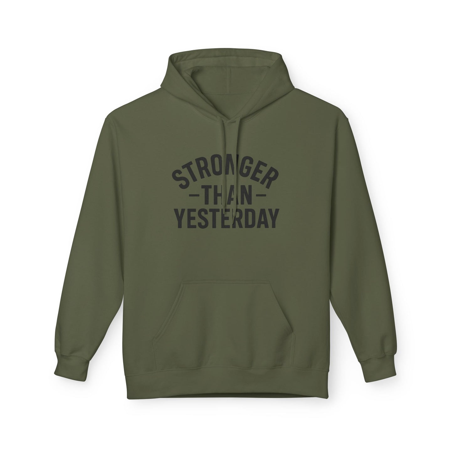 Stronger Than Yesterday Hoodie (front design) – Discipline Club Pullover
