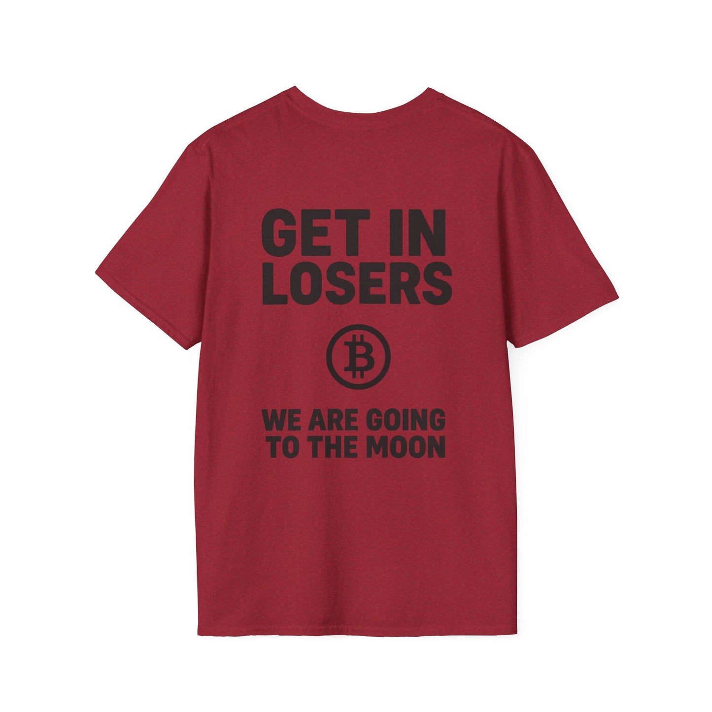 Get In Losers Bitcoin Moon Mission T-Shirt (front logo + back design) – Investor Apparel