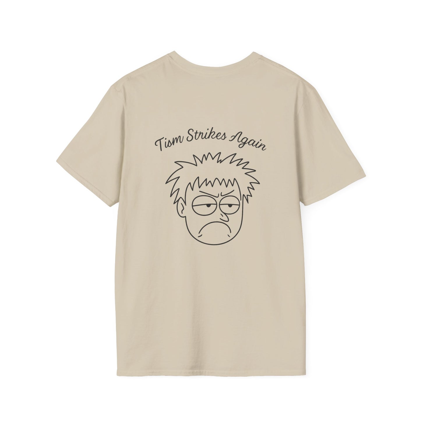 Tism Strikes Again T-Shirt (front logo + back design) - Meme Apparel