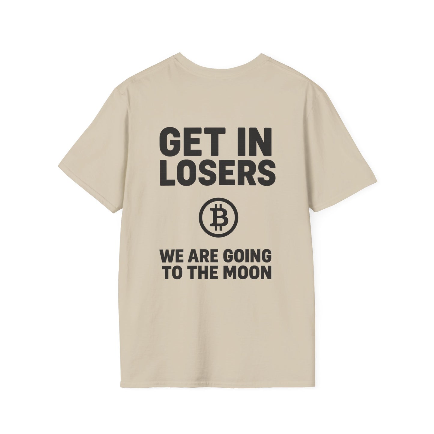 Get In Losers Bitcoin Moon Mission T-Shirt (front logo + back design) – Investor Apparel