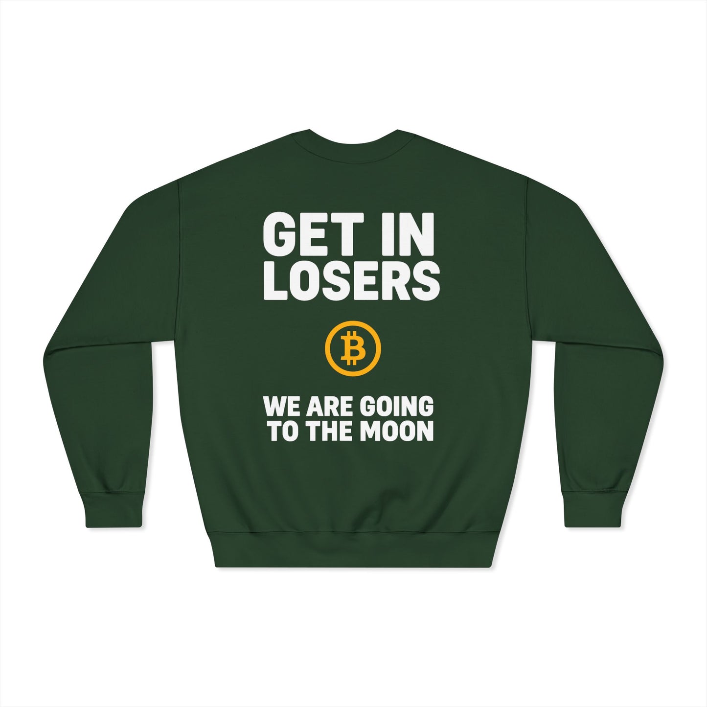 Get In Losers Bitcoin Moon Mission DryBlend Crewneck Sweatshirt (front logo + back design) – Investor Apparel