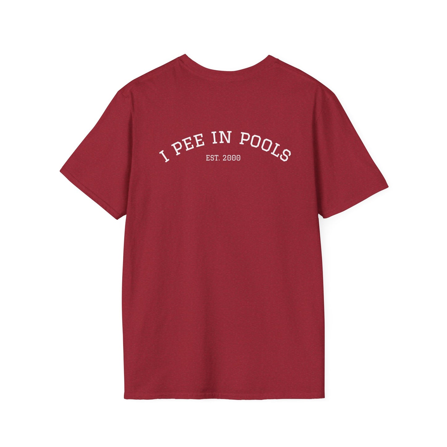 I Pee In Pools T-Shirt (front logo + back design) - Meme Apparel
