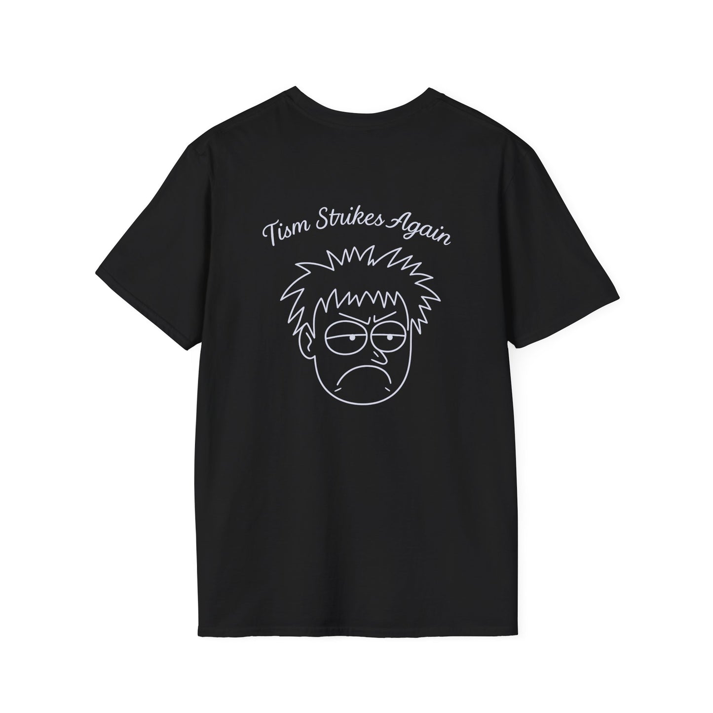 Tism Strikes Again T-Shirt (front logo + back design) - Meme Apparel