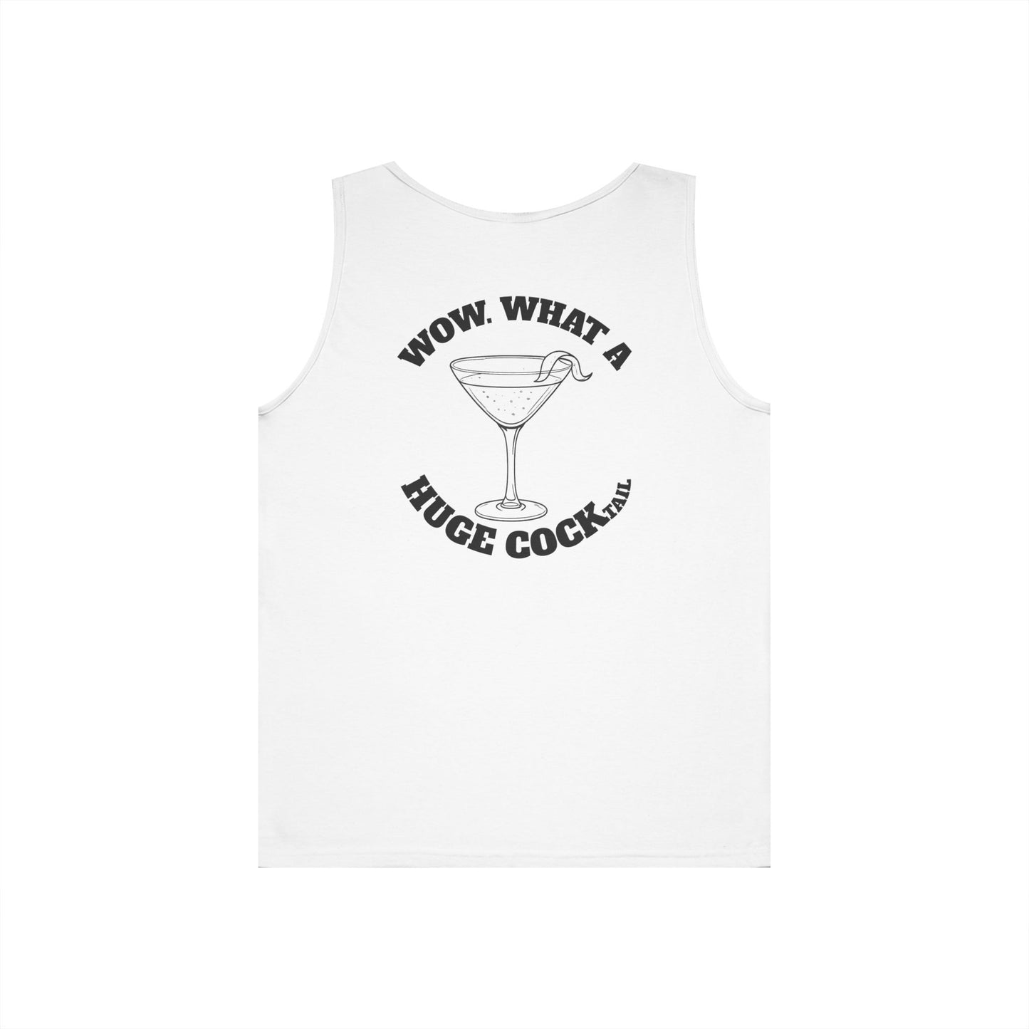 Huge Cocktail Tank Top (front logo + back design) - Meme Apparel