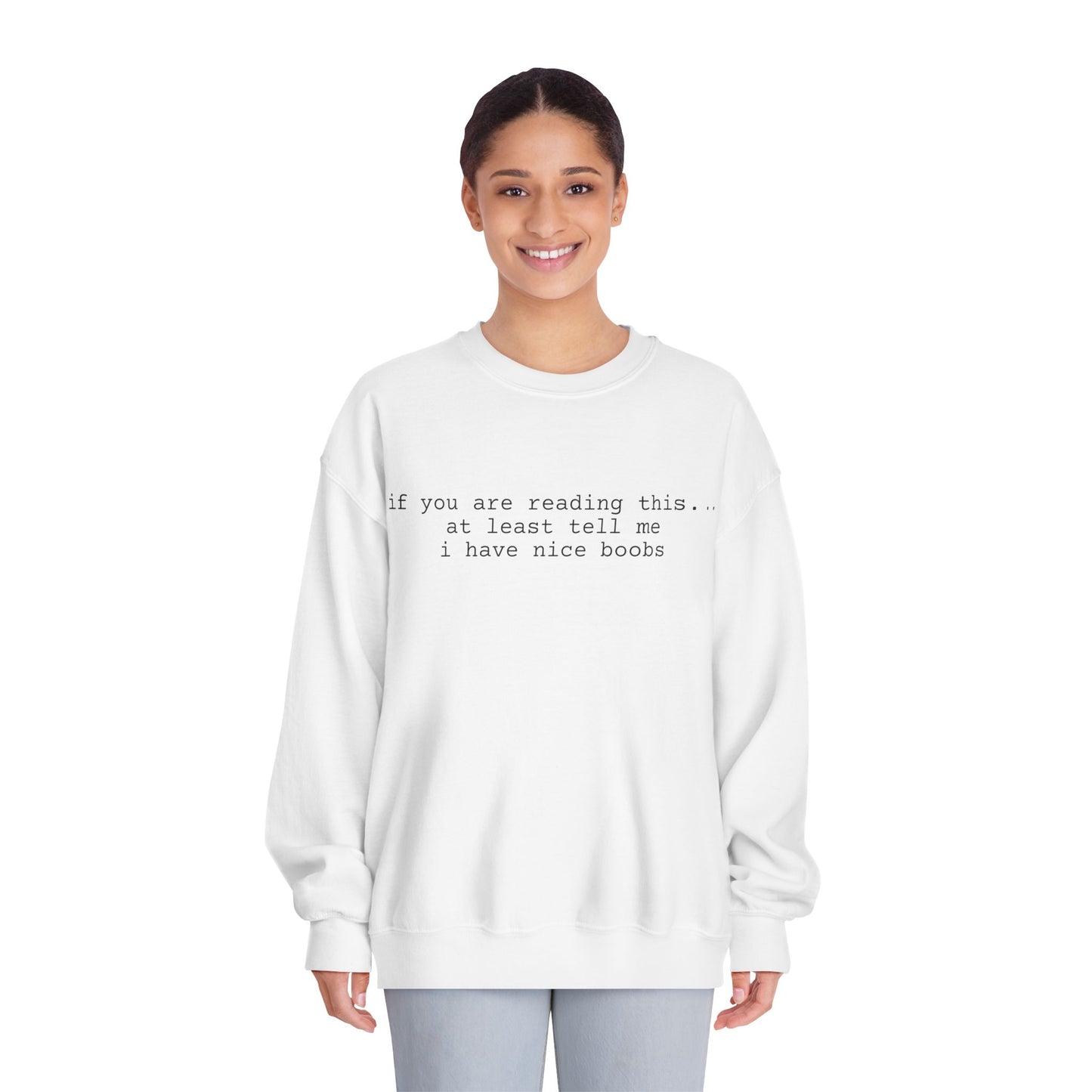 Nice boobs Dryblend Crewneck Sweatshirt (front design) - Meme Apparel