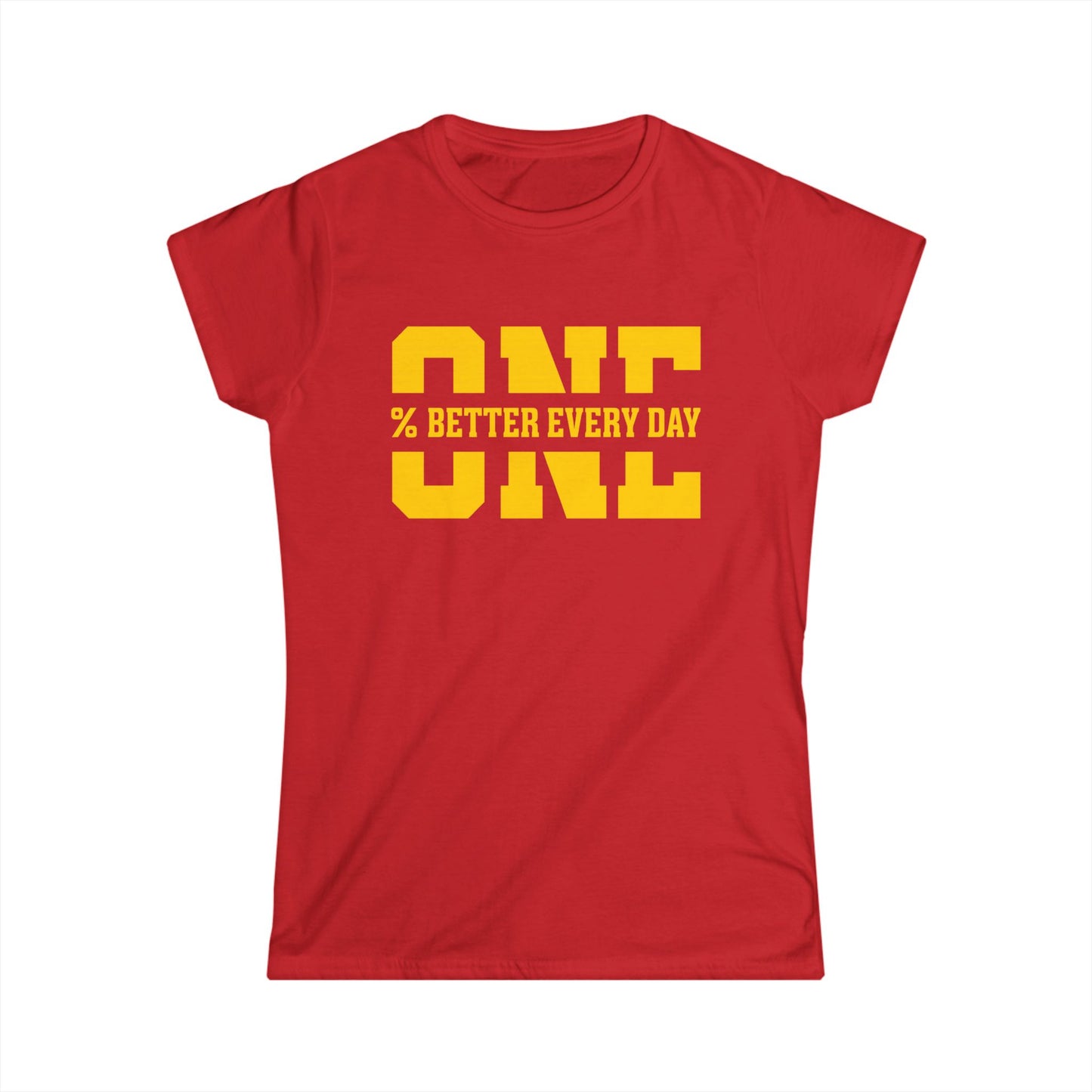 1% Better Every Day Tee (front design) – Discipline Club Women’s Shirt