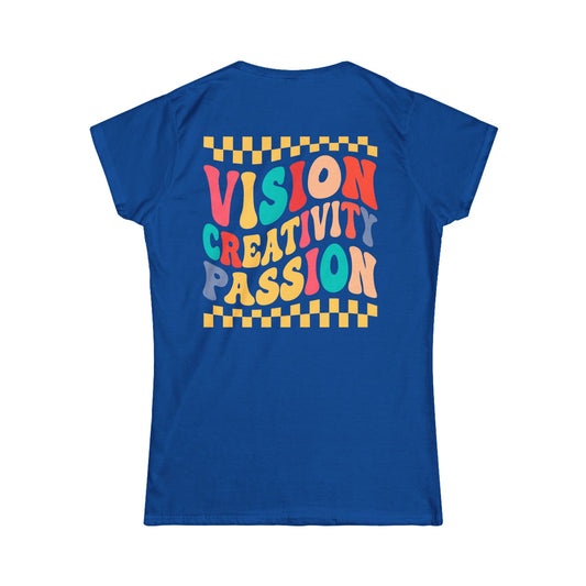Vision Creativity Passion Tee (front logo + back design) – Meme Culture Women’s T-Shirt