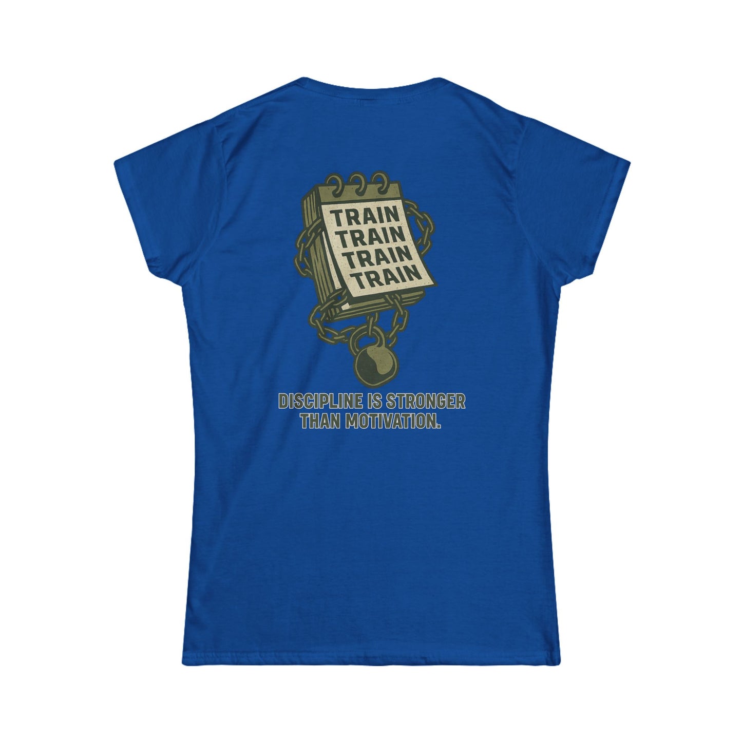 Train, Train, Train Women's Tee (front logo + back design) – Gym Apparel