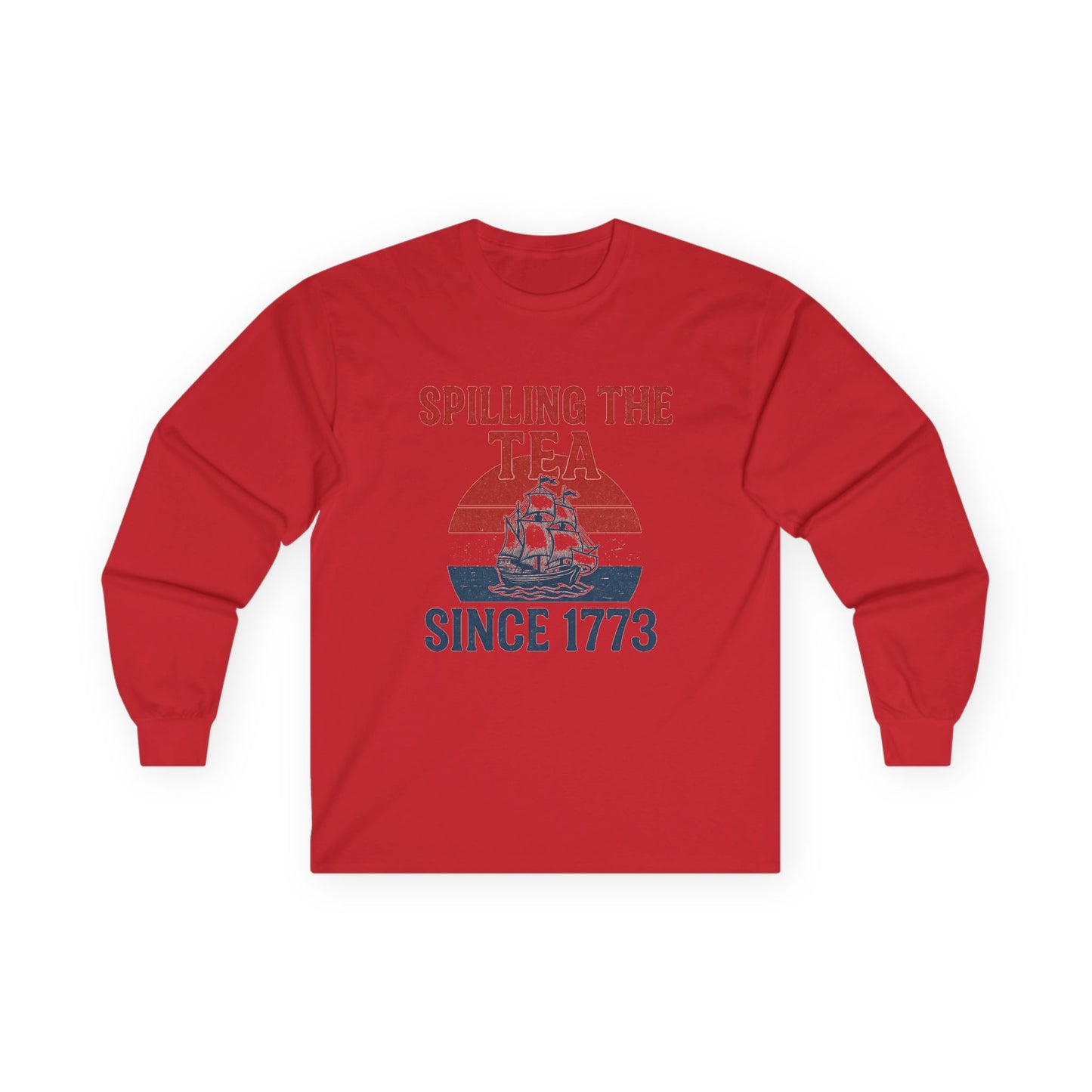 Spillin’ the Tea Since 1773 Long Sleeve Tee (front design) – American Pride Shirt