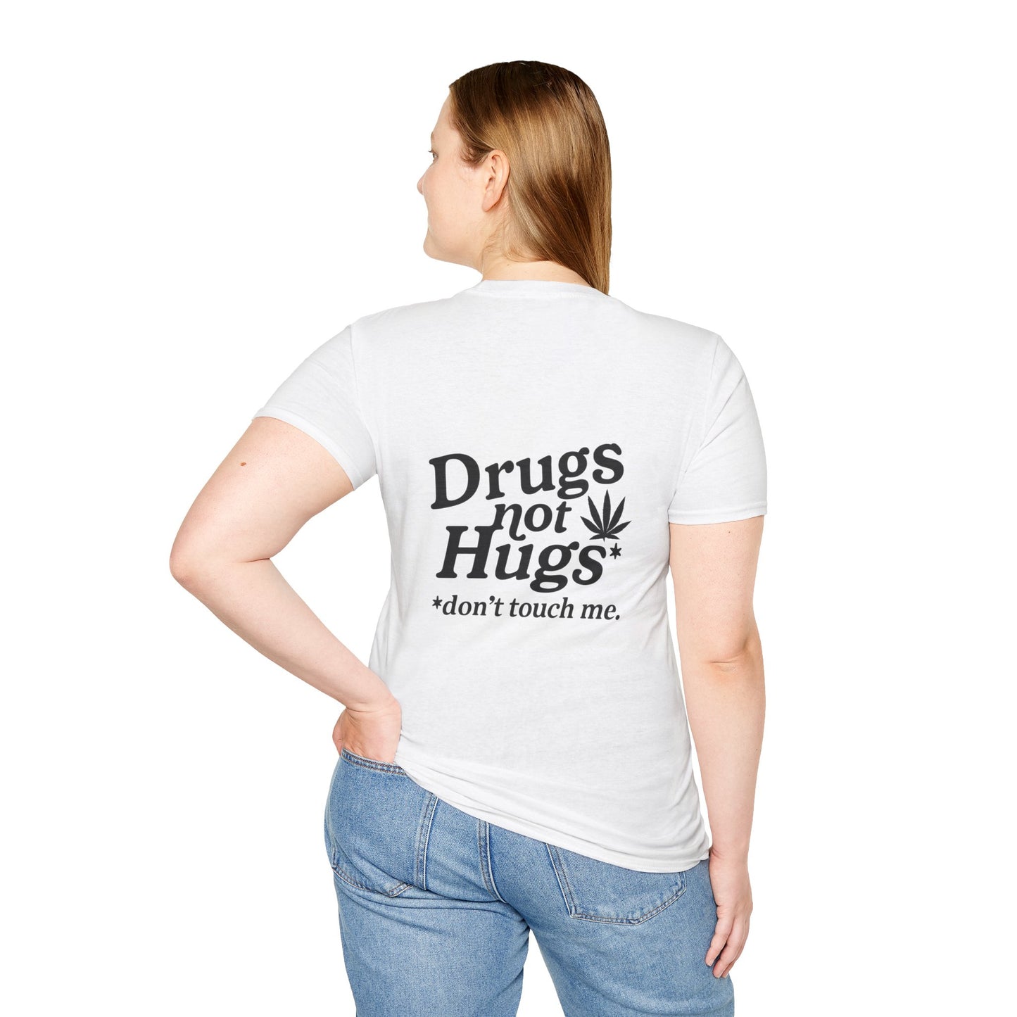 Drugs Not Hugs T-Shirt (front logo + back design) - Meme Apparel