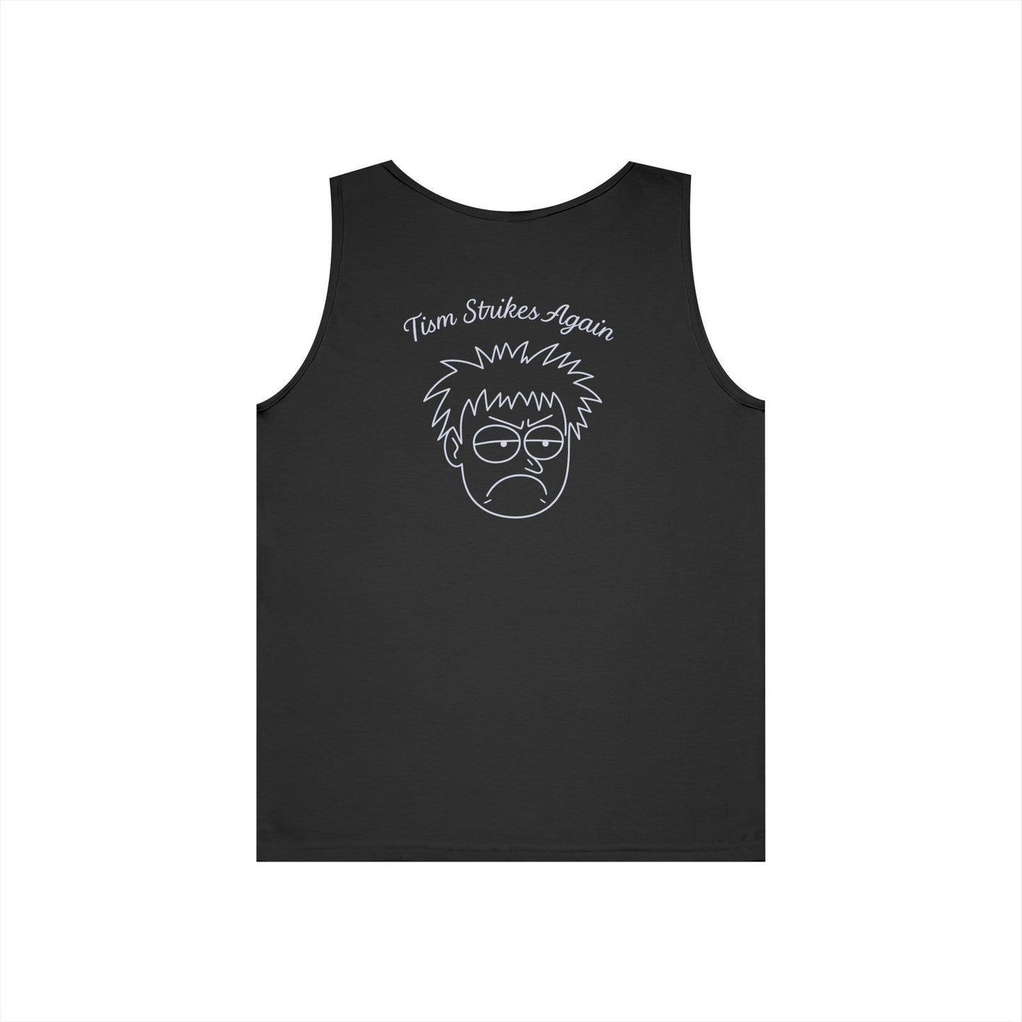 Tism Strikes Again Tank Top (front logo + back design) - Meme Apparel