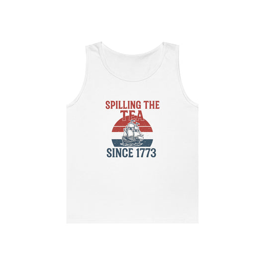 Spillin’ the Tea Since 1773 Tank Top (front design) – American Pride Shirt