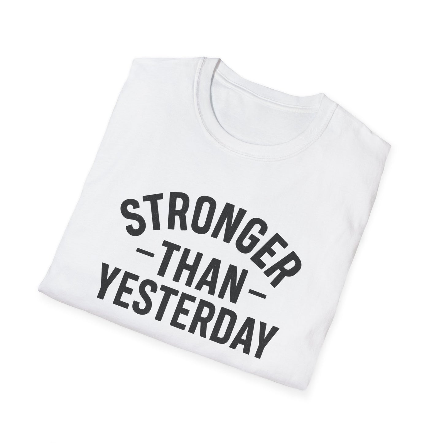 Stronger Than Yesterday Tee (front design) – Discipline Club Shirt