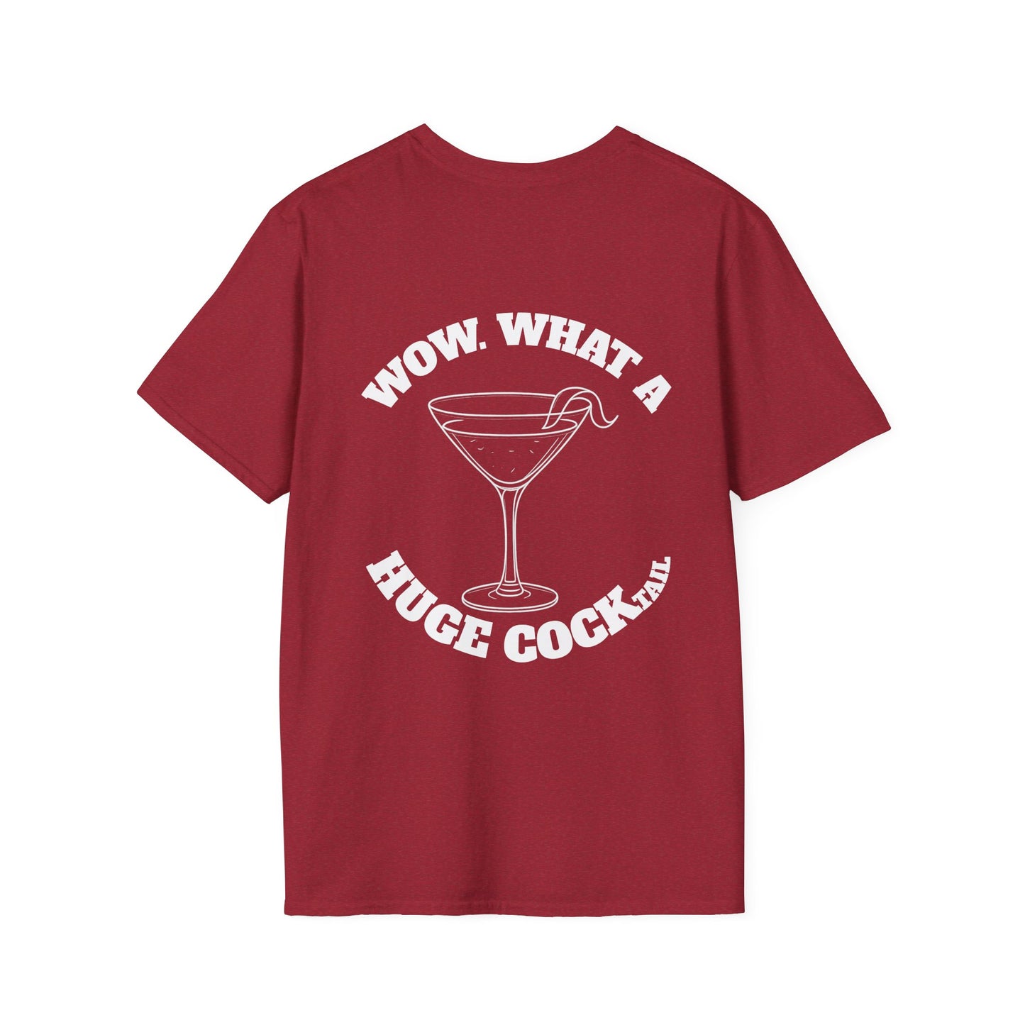 Huge Cocktail T-Shirt (front logo + back design) - Meme Apparel