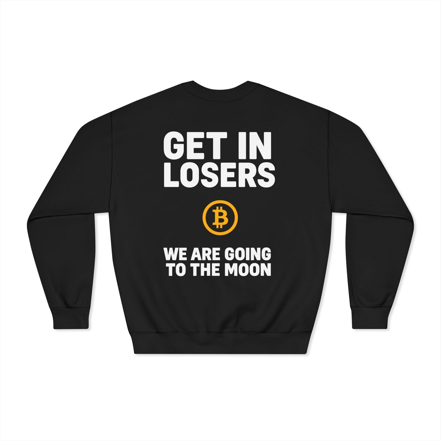 Get In Losers Bitcoin Moon Mission DryBlend Crewneck Sweatshirt (front logo + back design) – Investor Apparel