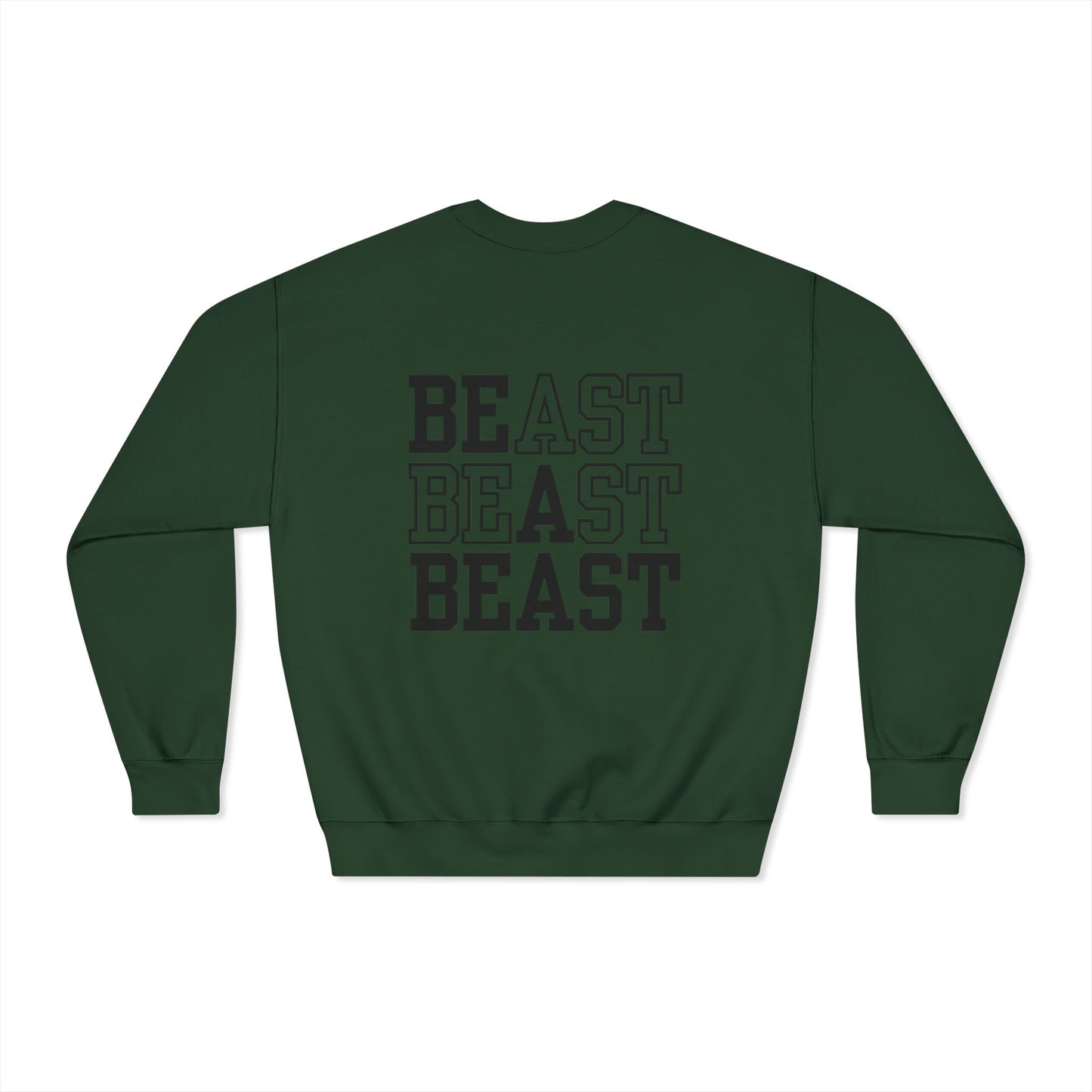 Be a Beast Crewneck Sweatshirt (front logo + back design) – Discipline Club Pullover
