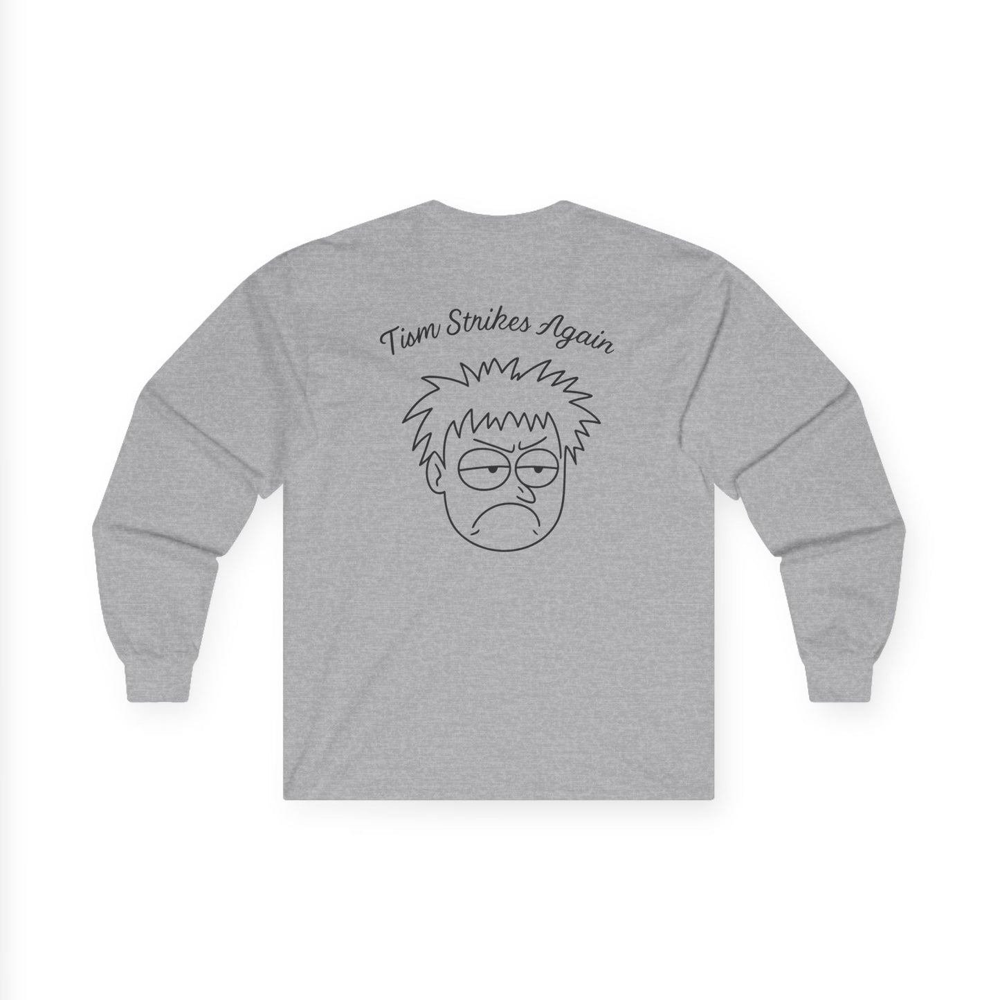 Tism Strikes Again Long Sleeve Tee (front logo + back design) - Meme Apparel