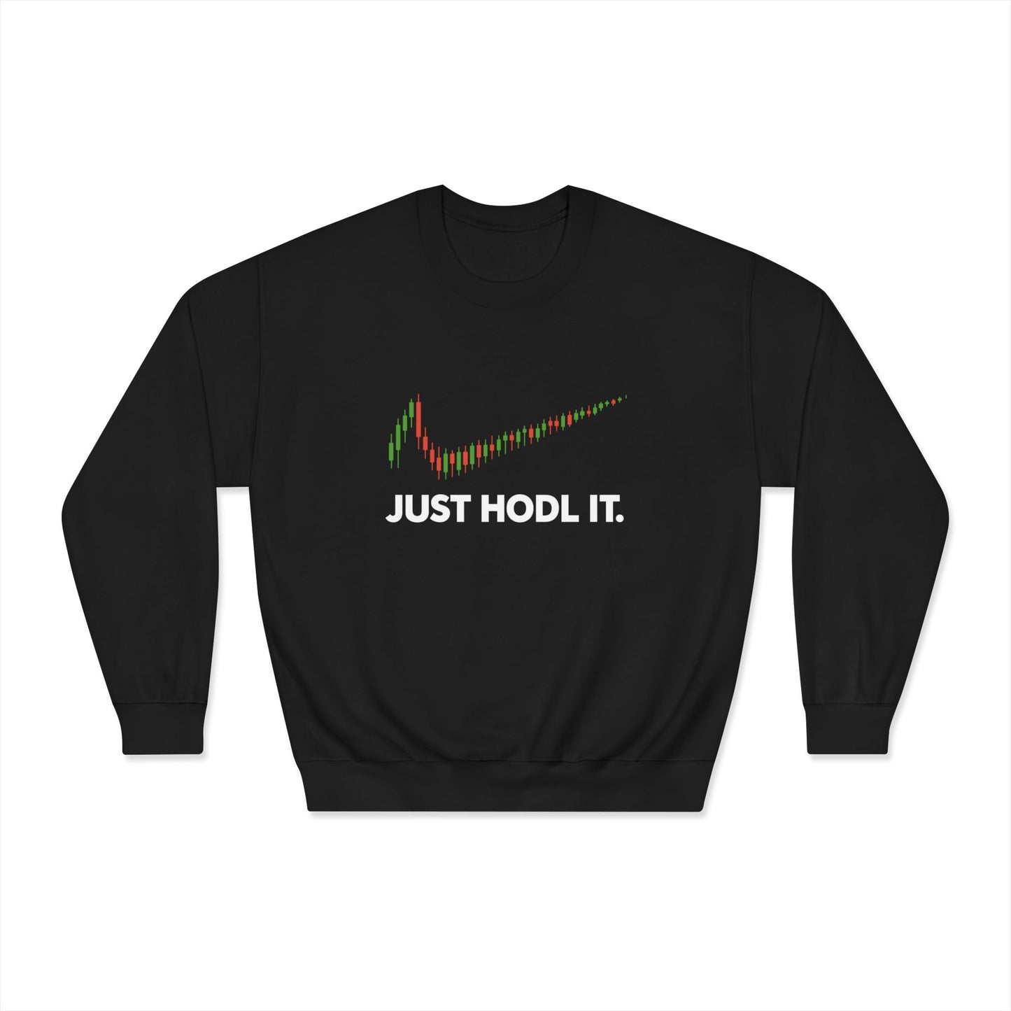 Just HODL It Crewneck Sweatshirt (front design) – Crypto Vault Pullover