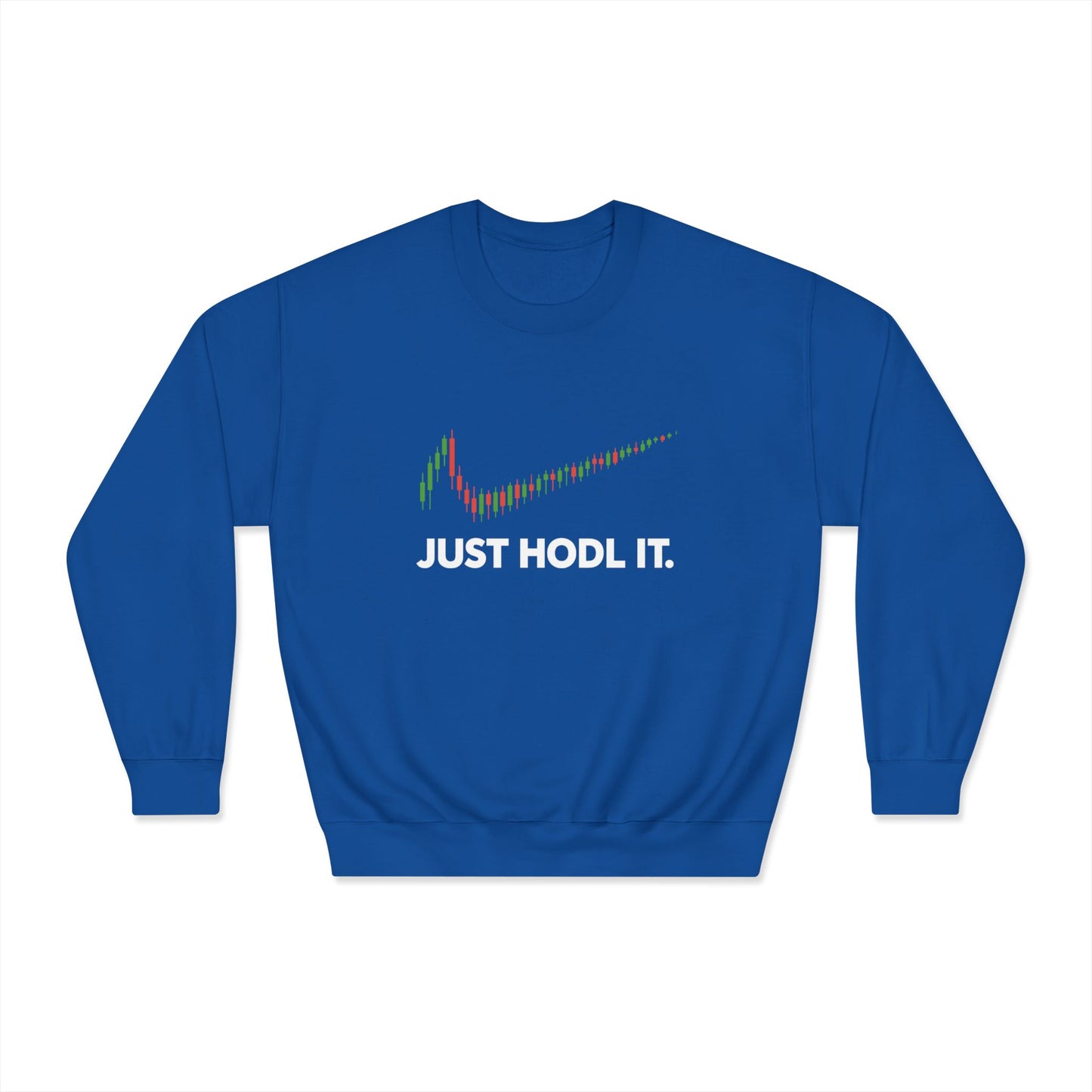 Just HODL It Crewneck Sweatshirt (front design) – Crypto Vault Pullover