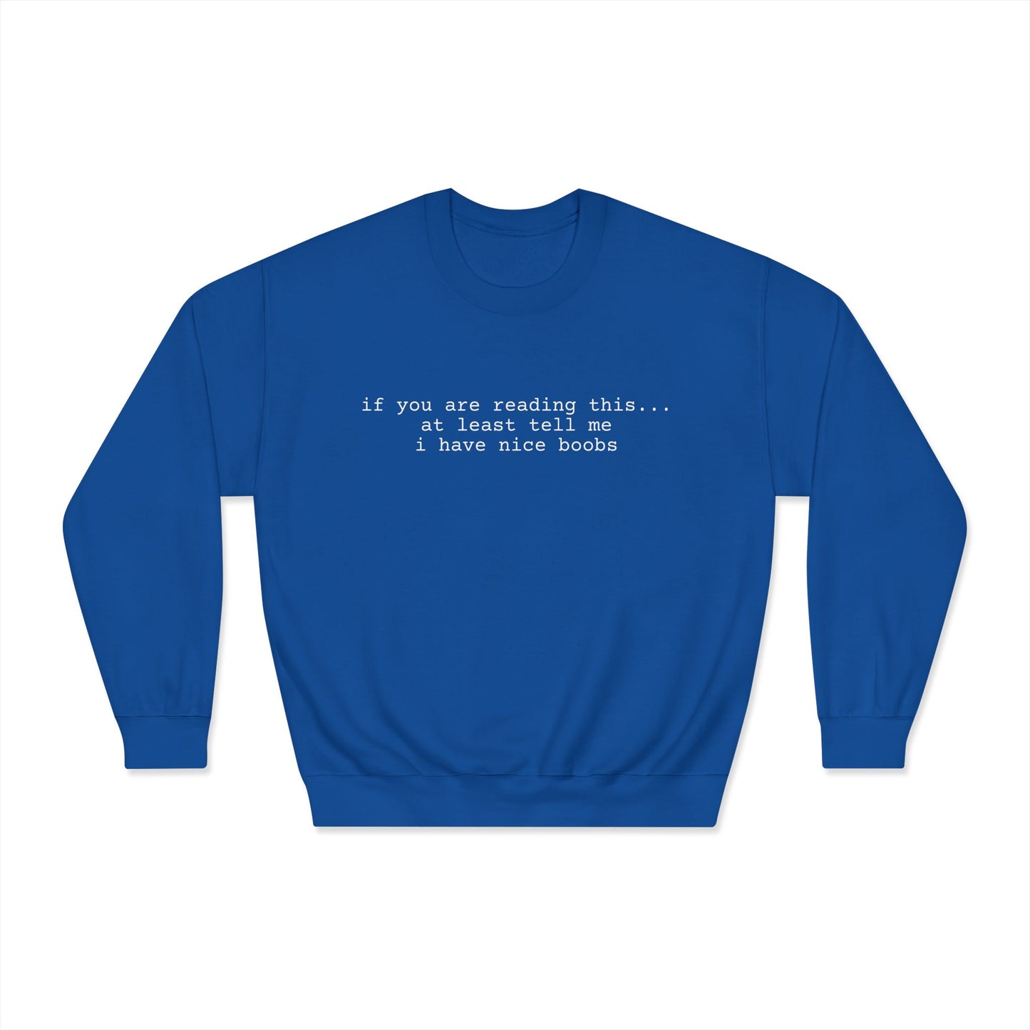 Nice boobs Dryblend Crewneck Sweatshirt (front design) - Meme Apparel