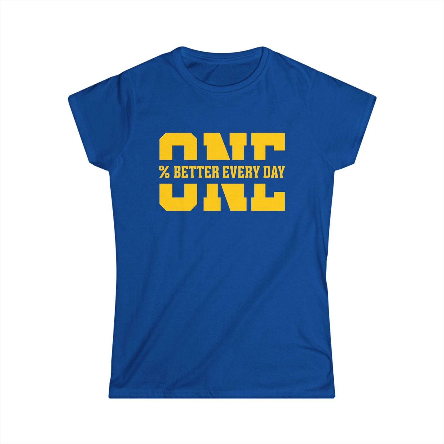 1% Better Every Day Tee (front design) – Discipline Club Women’s Shirt