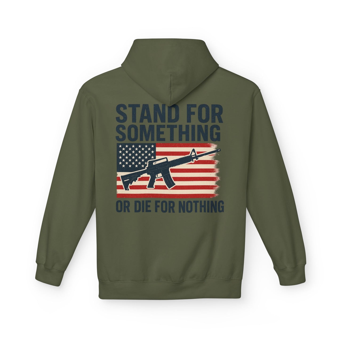 Stand for Something Hoodie (front design) – American Pride Pullover