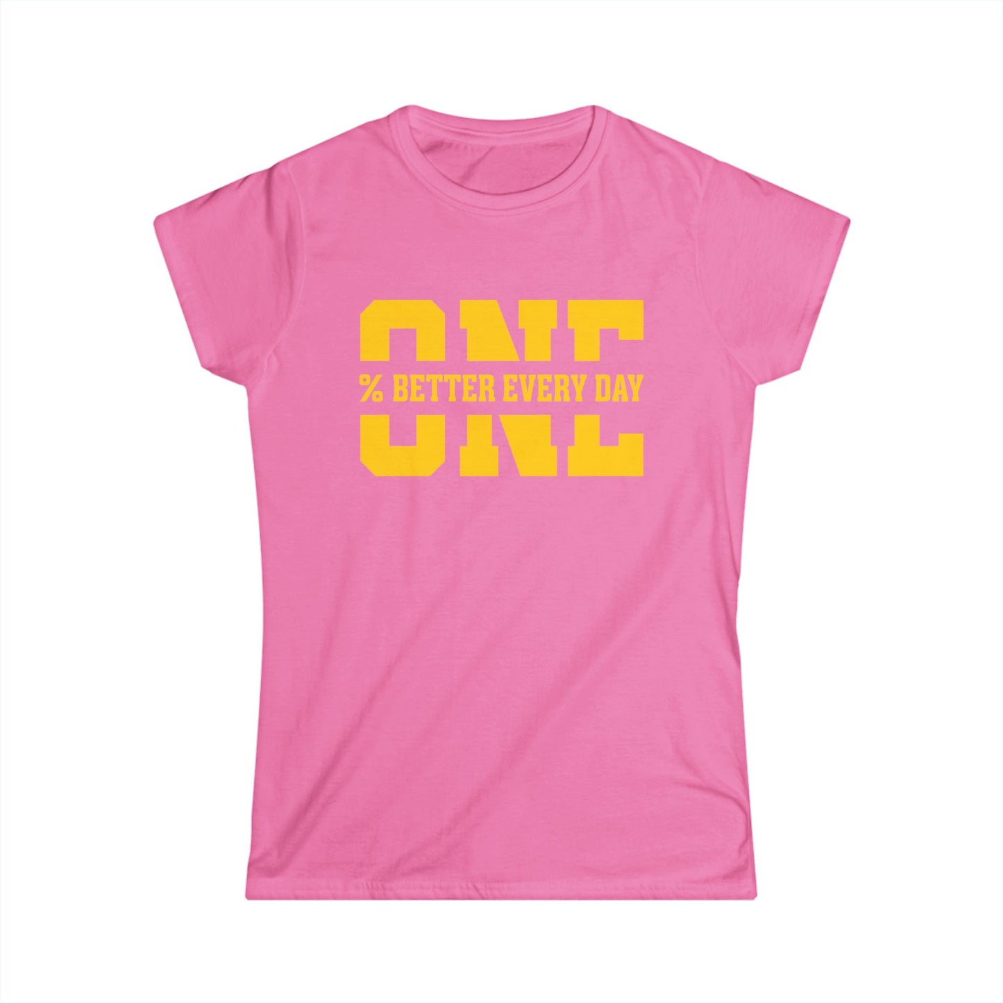 1% Better Every Day Tee (front design) – Discipline Club Women’s Shirt