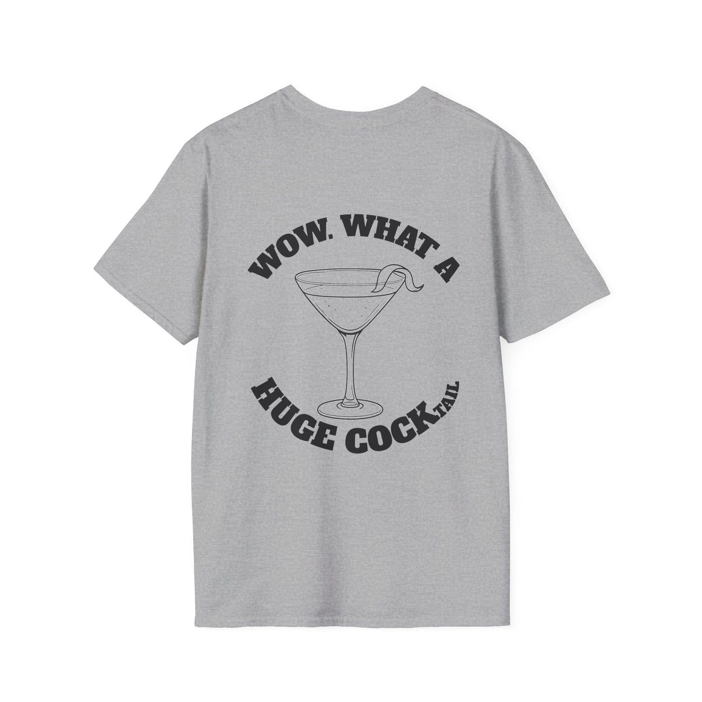Huge Cocktail T-Shirt (front logo + back design) - Meme Apparel
