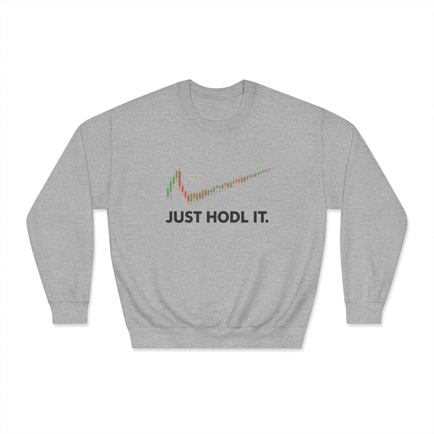 Just HODL It Crewneck Sweatshirt (front design) – Crypto Vault Pullover