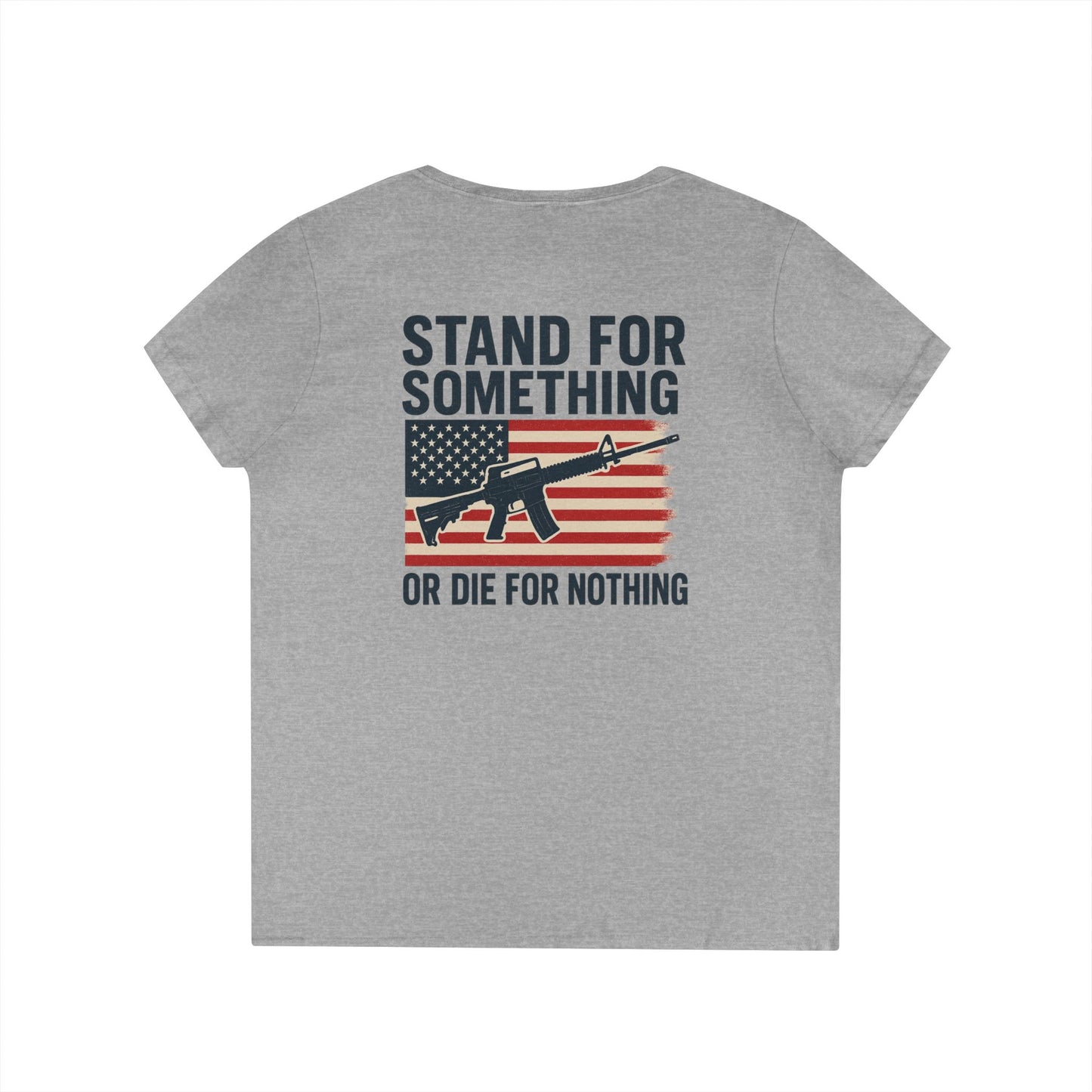 Stand for Something Tee (front logo + back design) – American Pride V-Neck