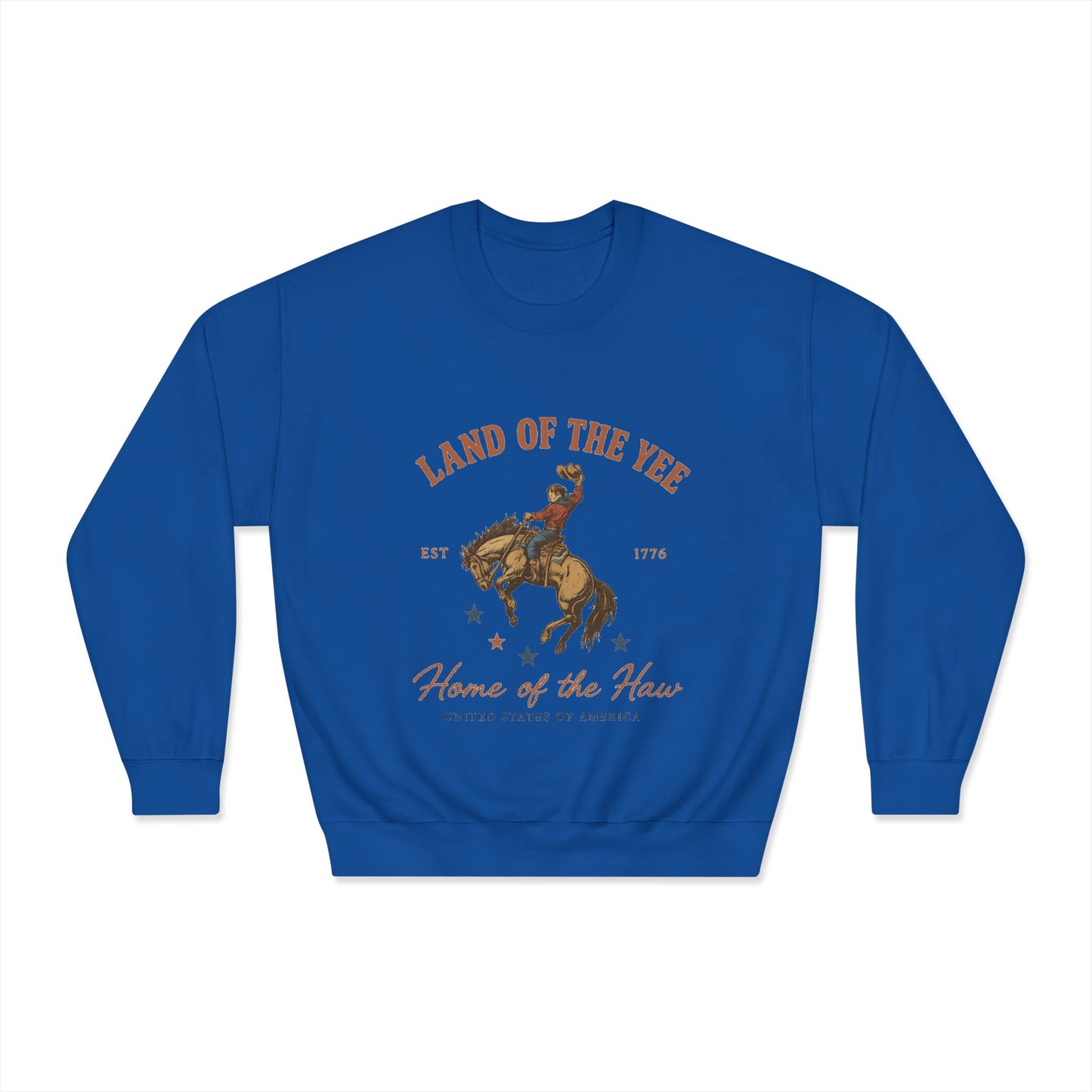 Land of the Yee, Home of the Haw Crewneck Sweatshirt (front design) – American Pride Pullover