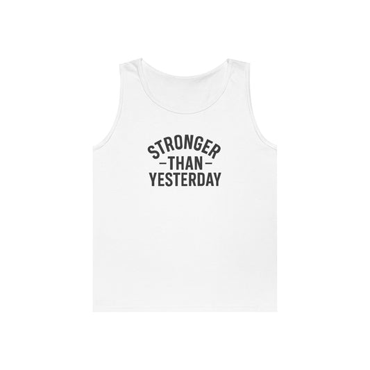 Stronger Than Yesterday Tank Top (front design) – Discipline Club Shirt