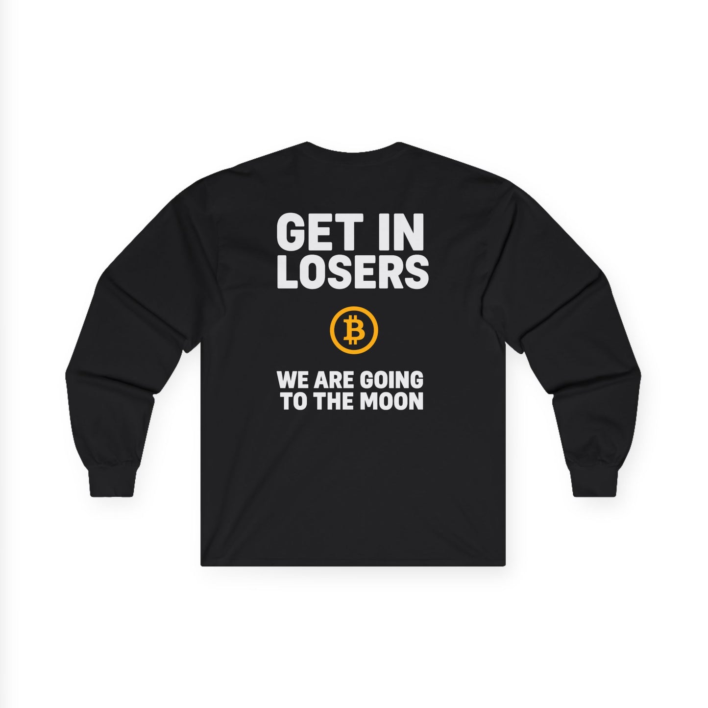Get In Losers Bitcoin Moon Mission Long Sleeve (front logo + back design) – Investor Apparel