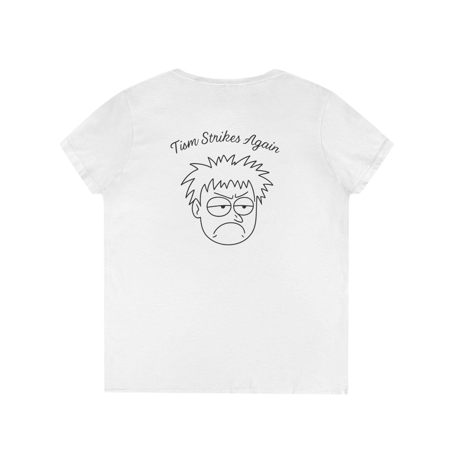 Tism Strikes Again V-Neck Tee (front logo + back design) – Meme Apparel
