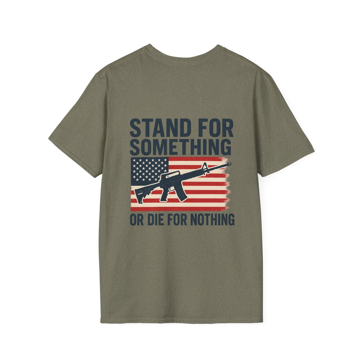 Stand for Something Tee (front logo + back design) – American Pride T-Shirt
