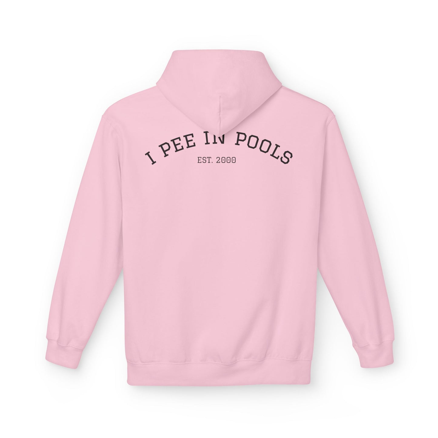 I Pee In Pools Midweight Softstyle Fleece Hoodie (front logo + back design) - Meme Apparel