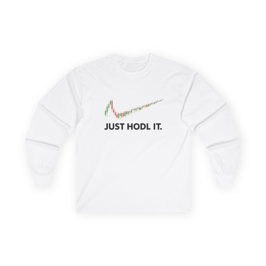 Just HODL It Long Sleeve Tee (front design) – Crypto Vault Shirt