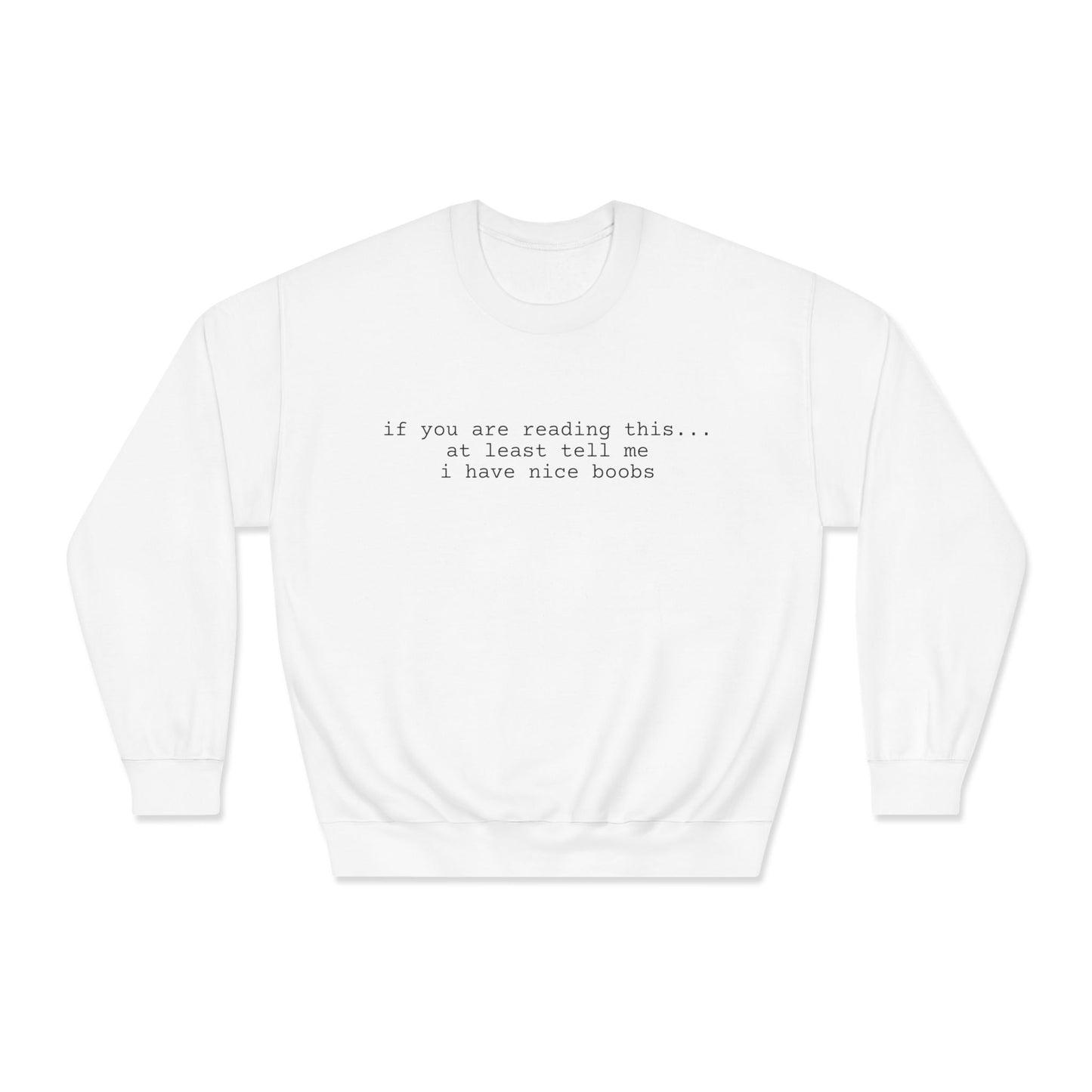 Nice boobs Dryblend Crewneck Sweatshirt (front design) - Meme Apparel