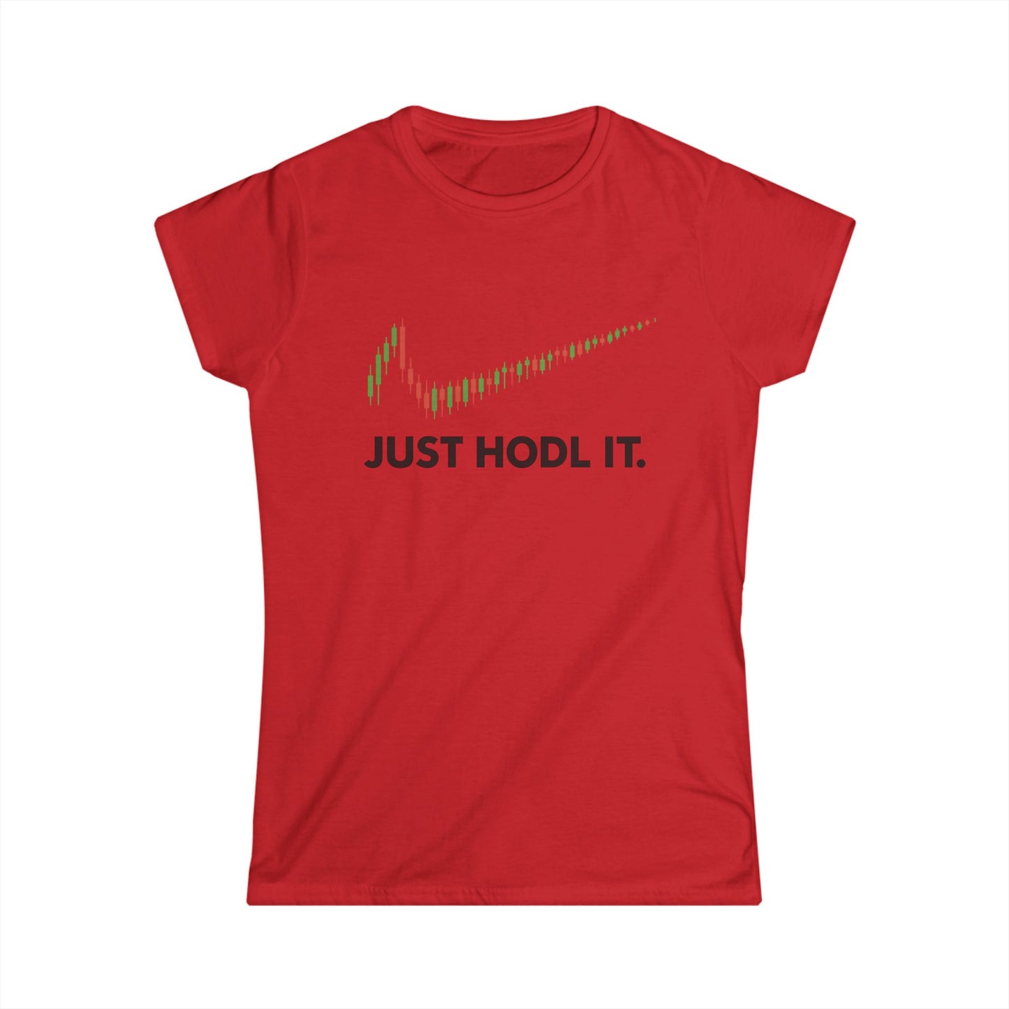 Just HODL It Tee (front design) – Crypto Vault Women’s Shirt
